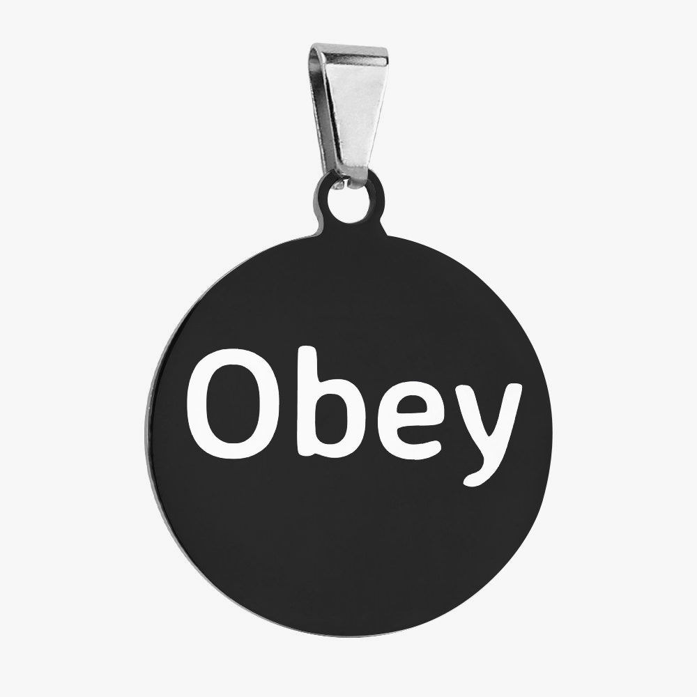 "Obey" - Round Pet Tag / Collar - Premium Pet Tag from Concordia Style Boutique - Just $9.87! Shop now at Concordia Style Boutique