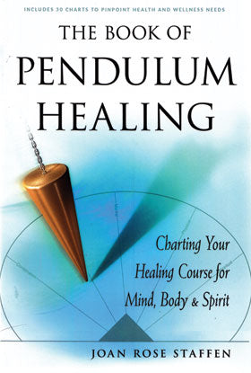 The Book of Pendulum Healing - Concordia Style Boutique
