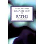 Complete Book of Baths - Concordia Style Boutique