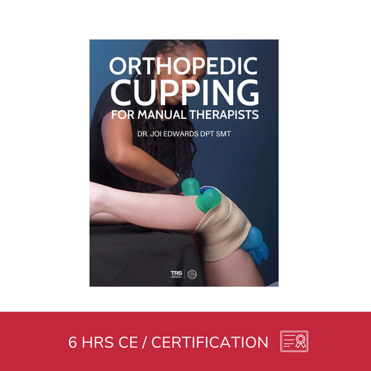 Orthopedic Cupping for Manual Therapists (6 hrs) - Concordia Style Boutique