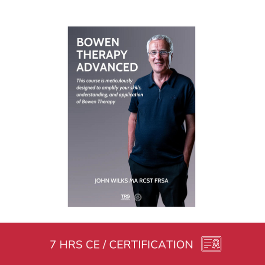 Bowen Advanced - NAT Certification Course (7 hrs) - Concordia Style Boutique