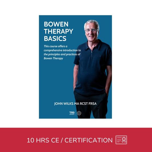 Bowen Basics - NAT Foundation Course (10 hrs) - Concordia Style Boutique