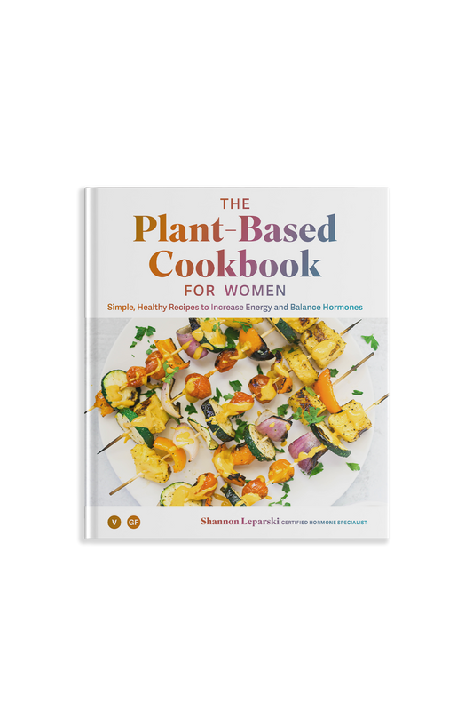 The Plant-Based Cookbook for Women