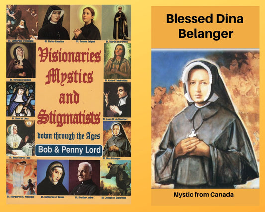 Visionaries Mystics and Stigmatists Book and Companion Blessed Dina Belanger DVD Free Shipping