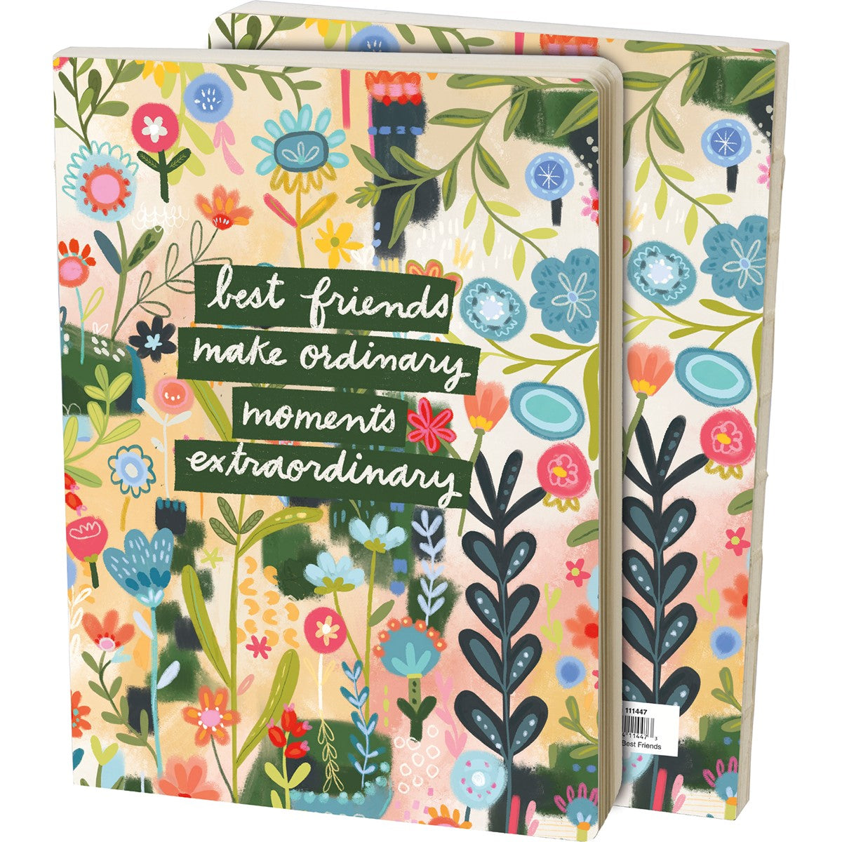 Best Friends Make Moments Extraordinary Double-Sided Journal - Premium Journal from The Bullish Store - Just $15.95! Shop now at Concordia Style Boutique