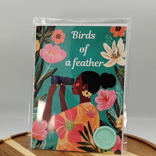 Birds of a Feather Card - Perfect for Birdwatchers or your Flock