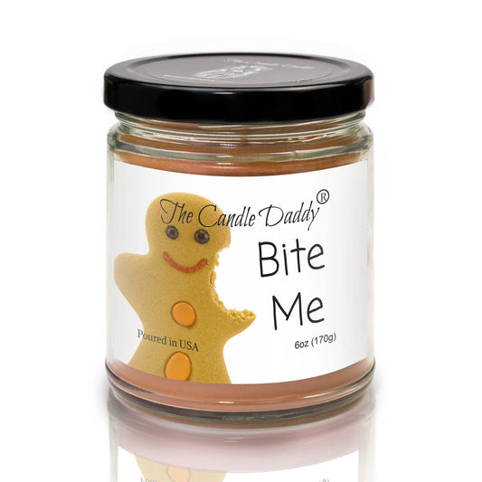 Bite Me - Christmas Gingerbread Cookie Scented - Funny 6 Oz Jar Candle - 40 Hour Burn Time