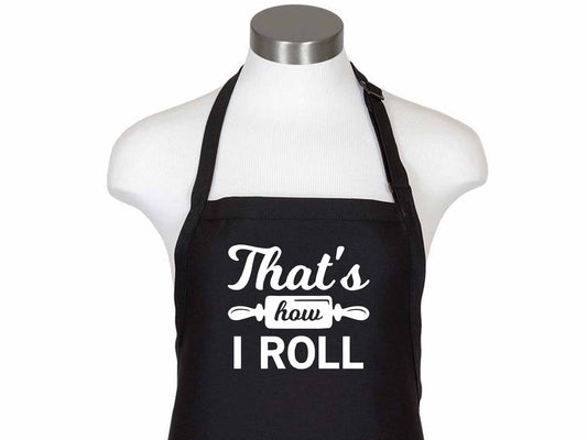 That's How I Roll Apron