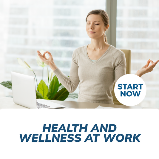 Health and Wellness at Work Online Certificate Course - Concordia Style Boutique