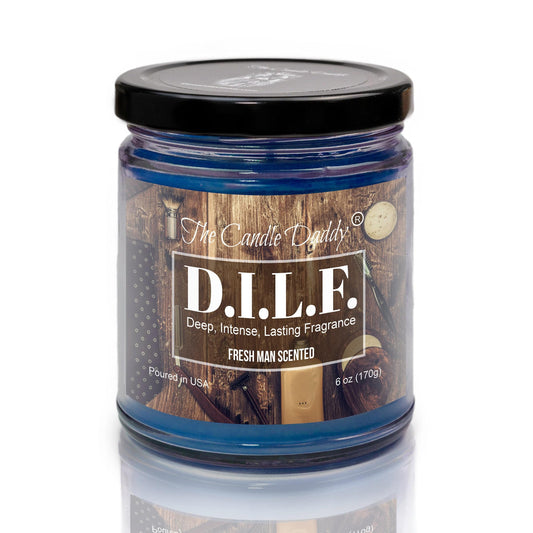 DILF (D.I.L.F.) - Fresh Man Scented - Funny 6 Oz Jar Candle - 40 Hour Burn Time