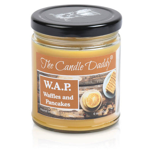W.A.P. - WAFFLES AND PANCAKES - WAFFLES AND PANCAKES WITH SYRUP AND BUTTER Scented - Funny 6 Oz Jar Candle - 40 Hour Burn Time