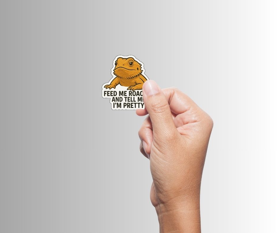 "Tell Me I'm Pretty" Funny Bearded Dragon Lizard Sticker