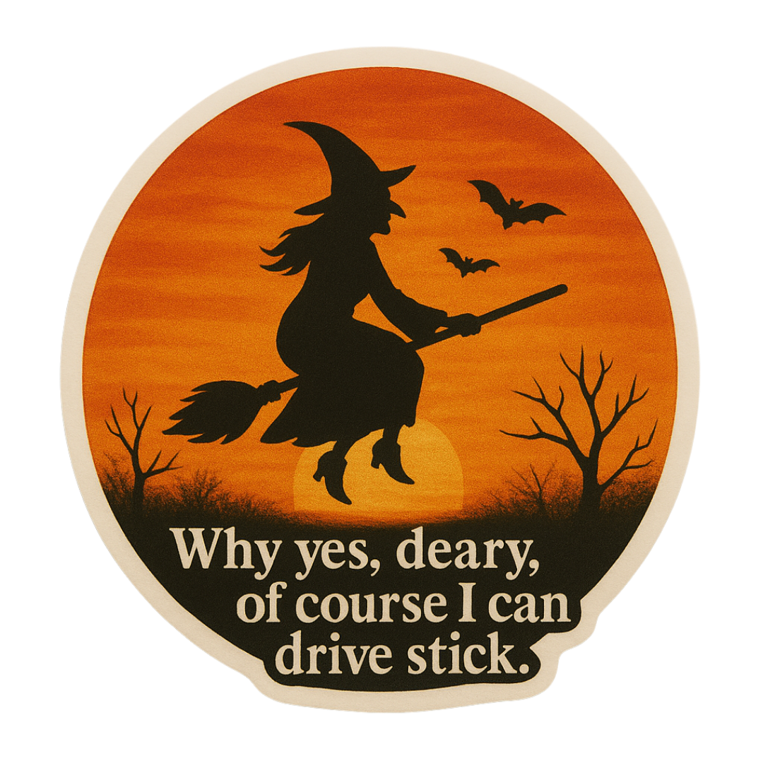 Funny Spooky Witch Halloween Sticker "Witch Driving Stick"