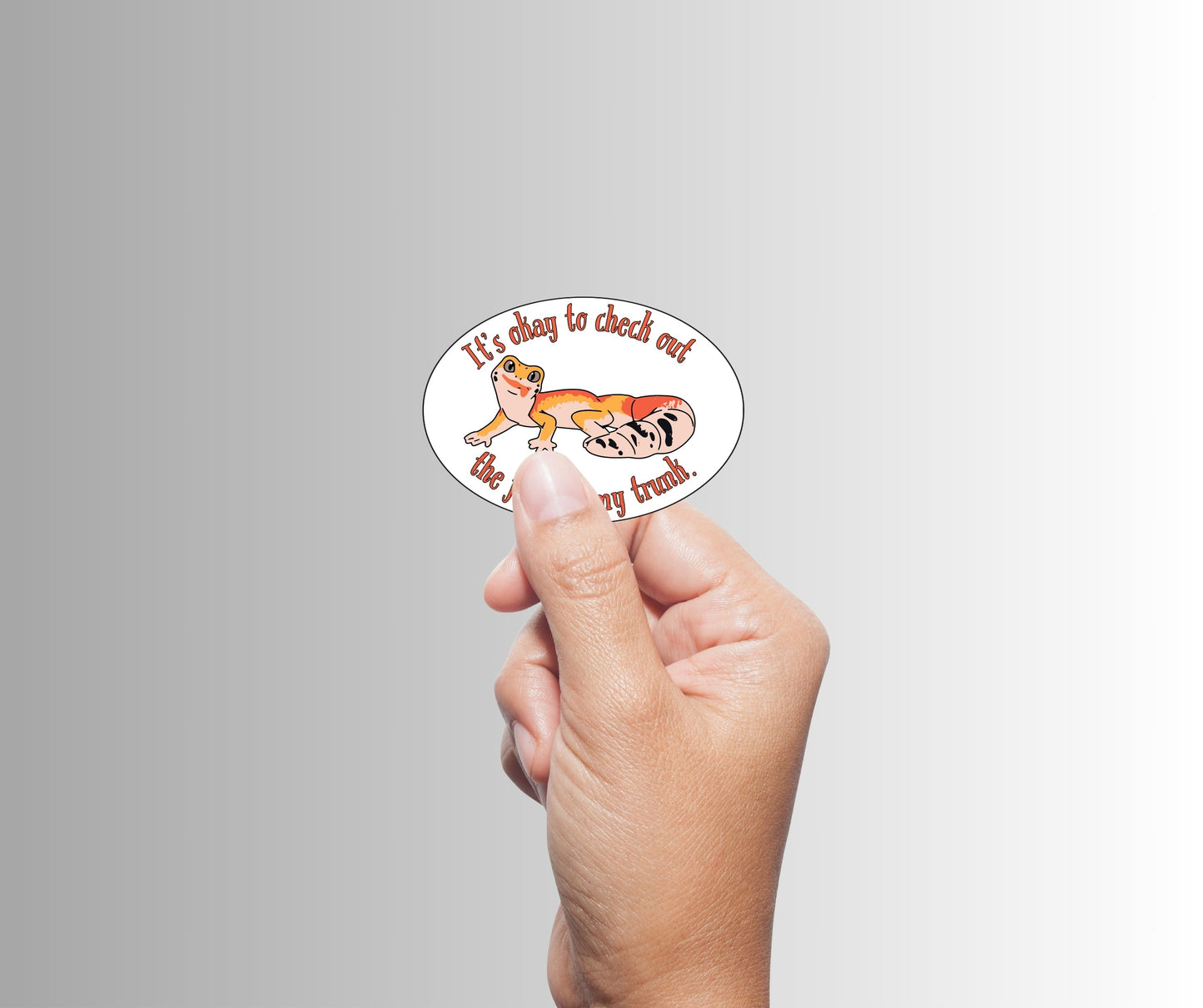 "It's okay to check out the junk in my trunk" Sarcastic Sticker