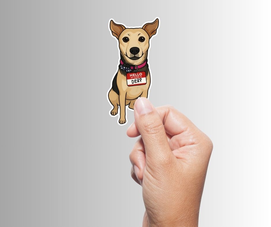 "Hello, My Name Is DERP" Sarcastic Dog Sticker