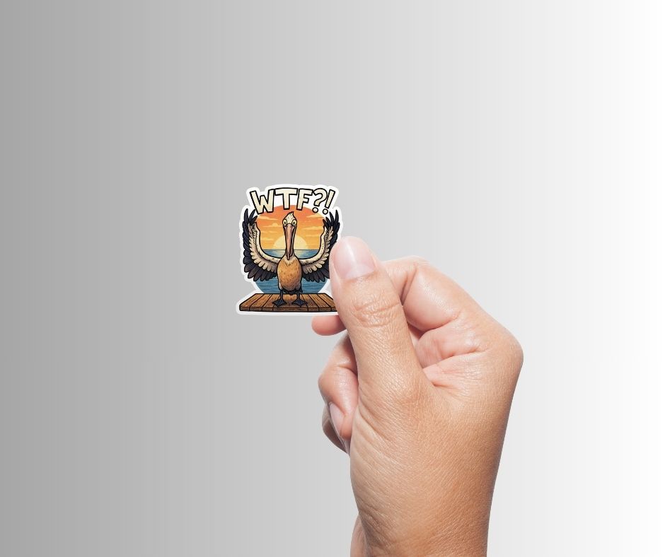 "WTF?!" Sarcastic Funny Pelican Sticker