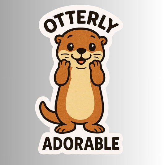 "Otterly Adorable" Funny Otter Sticker