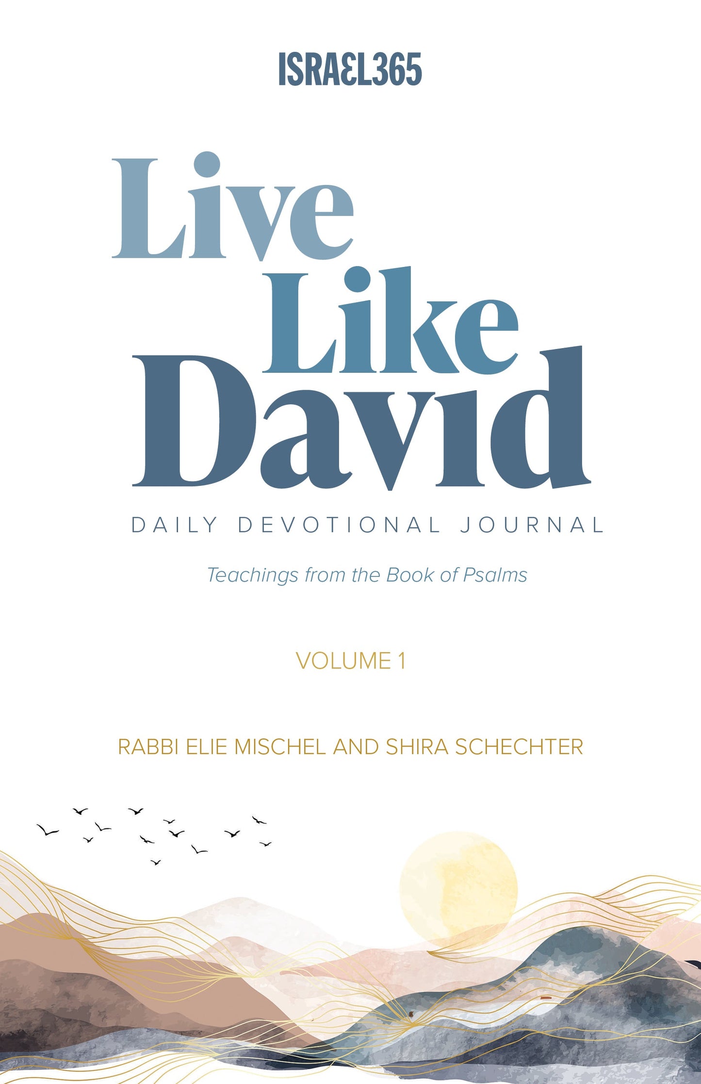 Live Like David - Daily Devotional Journal - 3 Volume Softcover Set
