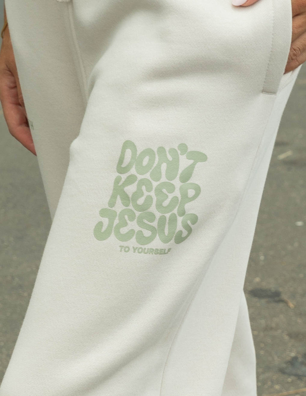 Don't Keep Jesus to Yourself Unisex Sweatpant - Concordia Style Boutique