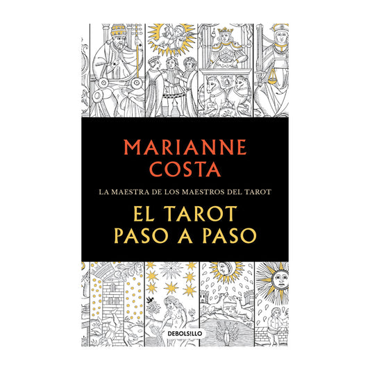 El tarot paso a paso / The Tarot Step by Step. The Master of Tarot Teachers - Concordia Style Boutique