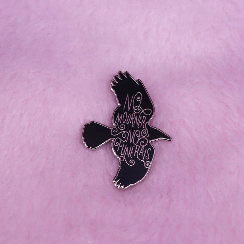 Six of Crows No Mourners No Funerals Grisha Trilogy Bookworm Pin