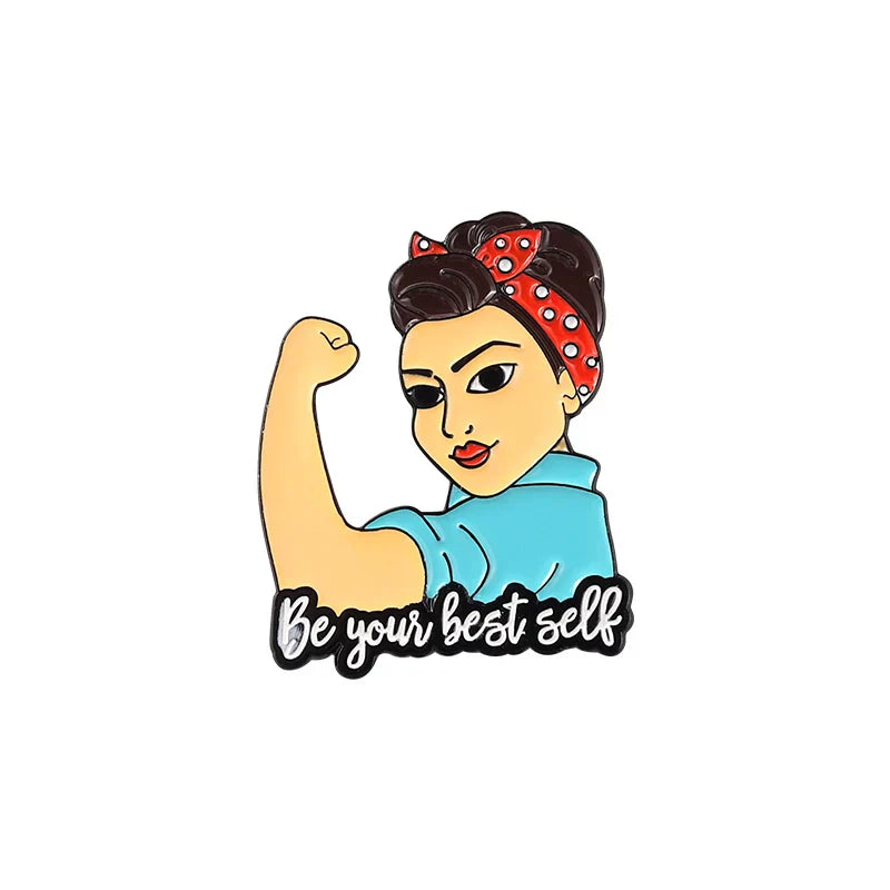 Strong Girl Enamel Pins Be Your Best Self Brooch Badges Jewelry Accessories Gift