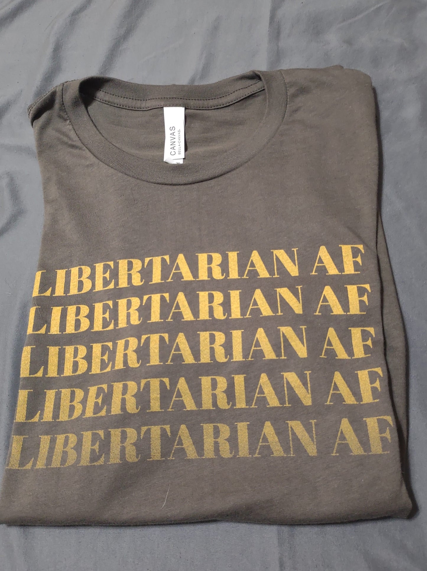 Shirt: Libertarian AF