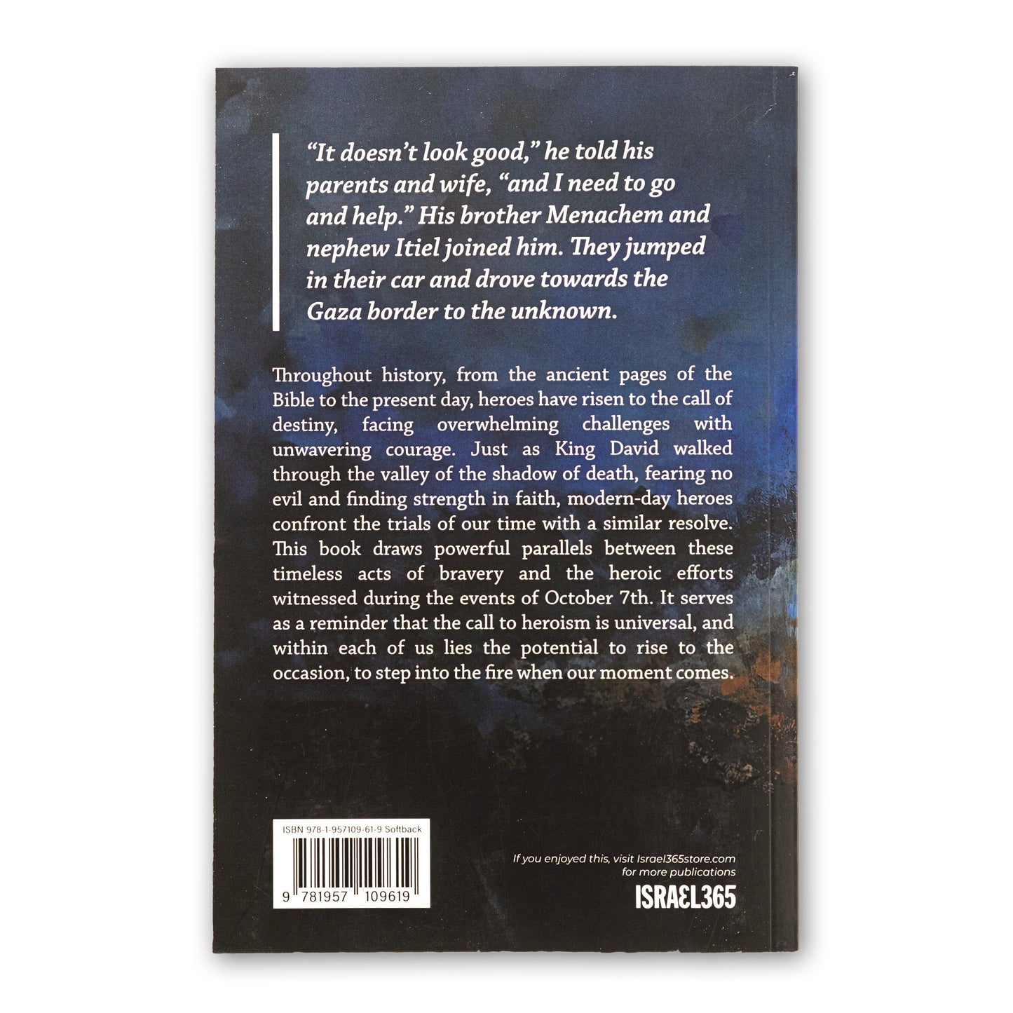 Into the Fire: Stories of Heroism from October 7th