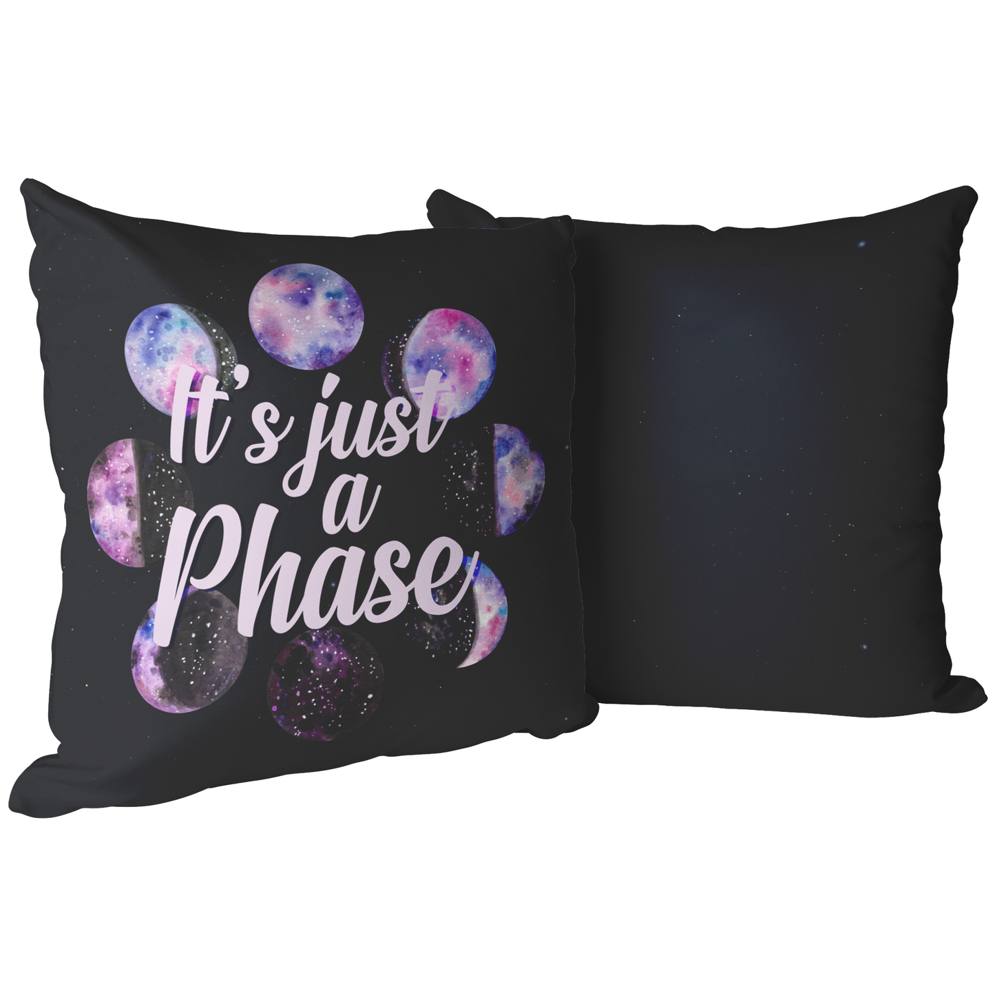 "It's Just a Phase" Throw Pillow