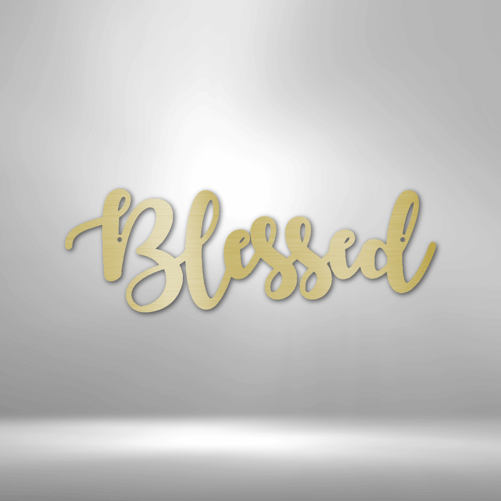 Blessed Script - Steel Sign - Premium Steel Sign from Concordia Style Boutique - Just $54! Shop now at Concordia Style Boutique