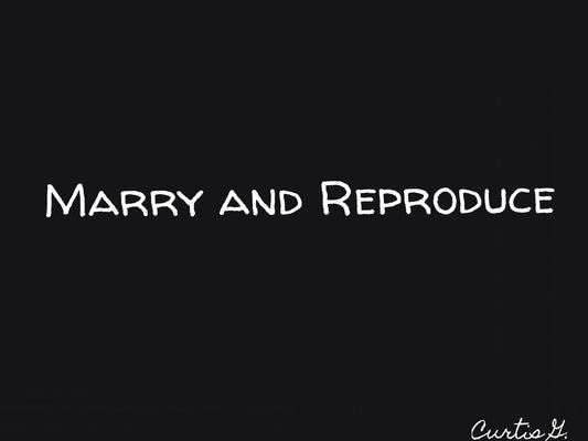 Marry and Reproduce - NFT - Premium NFT from ArtByConcordia - Just $1! Shop now at Concordia Style Boutique