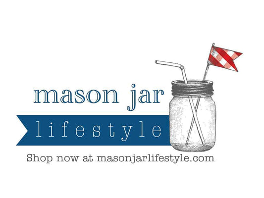 Mason Jar Lifestyle Sticker - Concordia Style Boutique