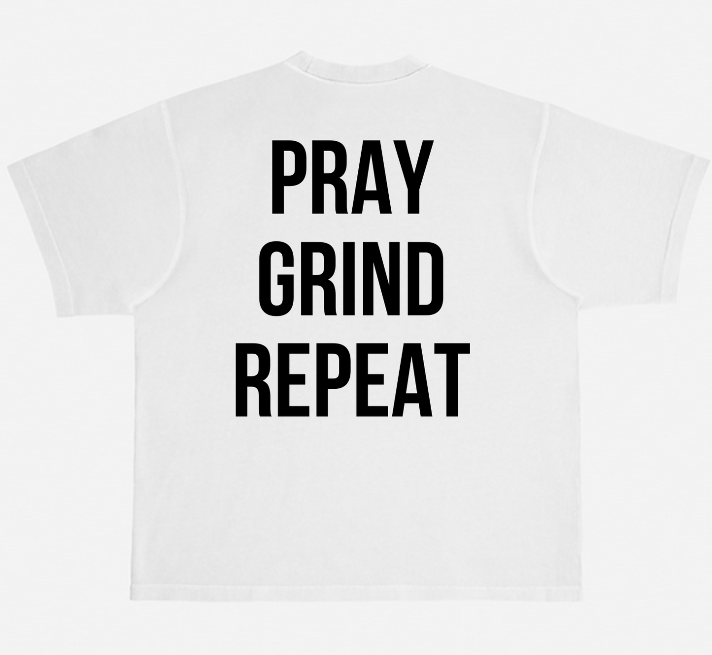 Pray Grind Repeat- BOLD T-Shirt - Concordia Style Boutique