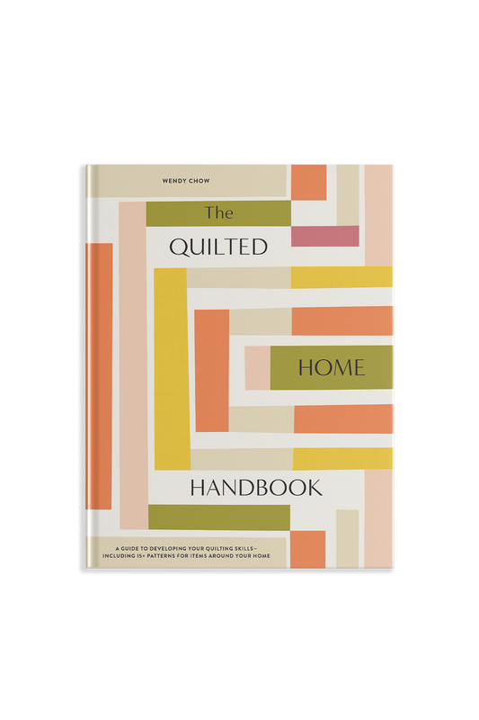 The Quilted Home Handbook