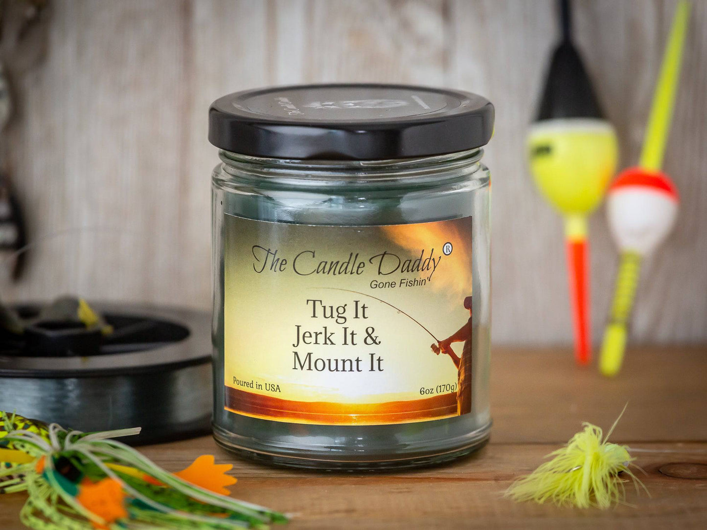 The Candle Daddy's Gone Fishin' - Tug It Jerk It & Mount It - Rustic Cabin Scented  Maximum Scent Jar Candle - 6 oz- 40 Hour Burn Time Fishing