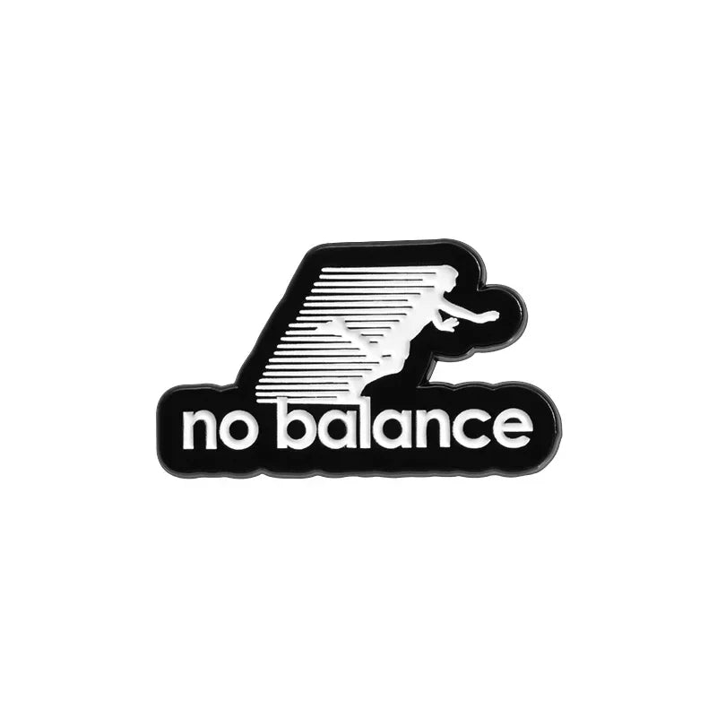 No Balance Enamel Pins Metal Brooch Lapel Badges Punk Jewelry Gift