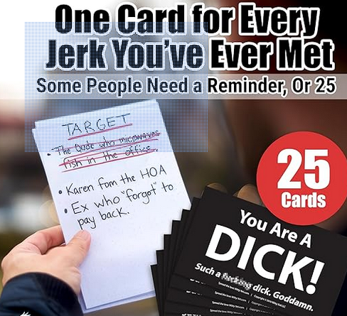 You Are a D**K Offensive Business Card 25 Pack - Premium Business Card from Concordia Style Boutique - Just $12.68! Shop now at Concordia Style Boutique