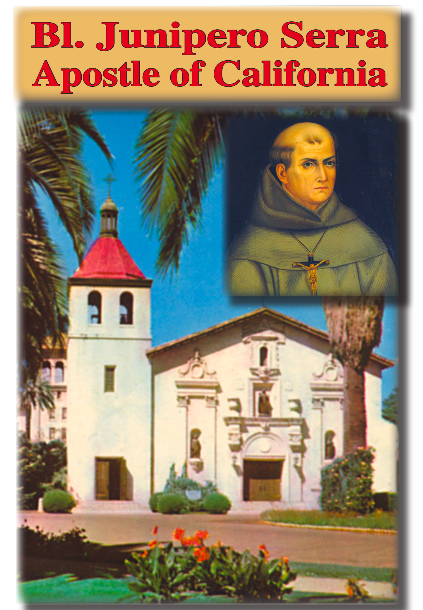 Saint Junipero Serra Minibook