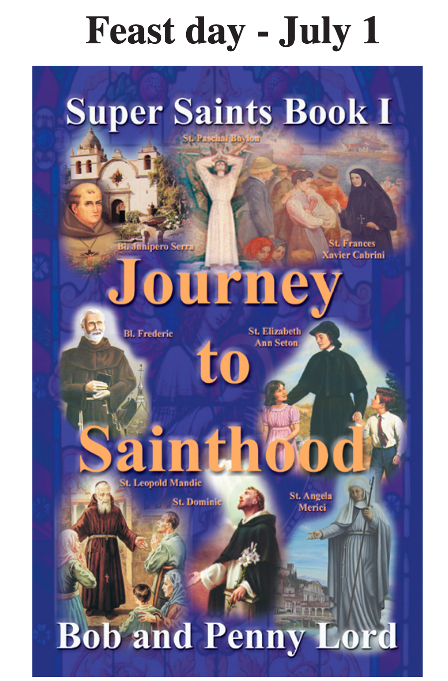 Saint Junipero Serra Minibook