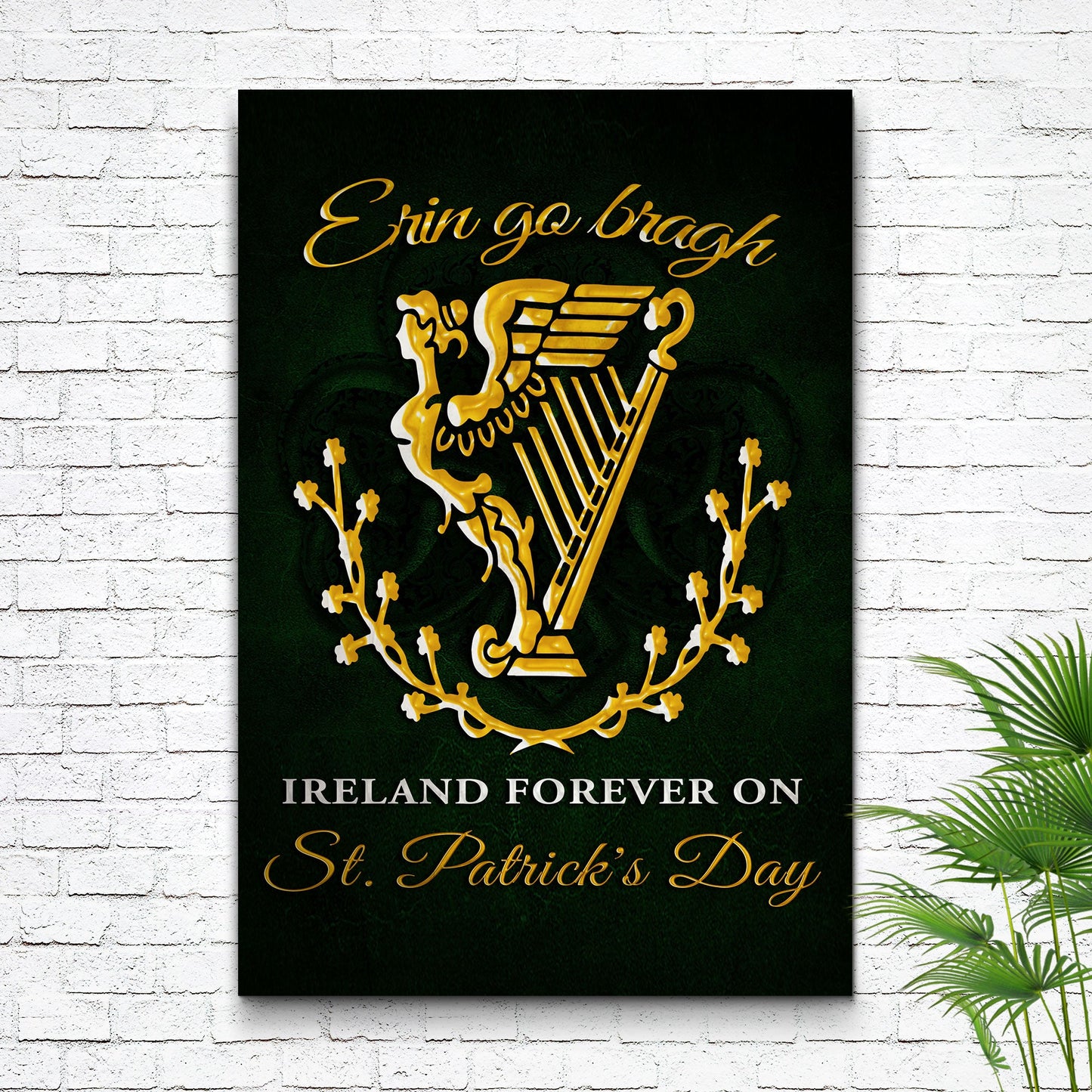 Ireland Forever On St. Patrick's Day Sign