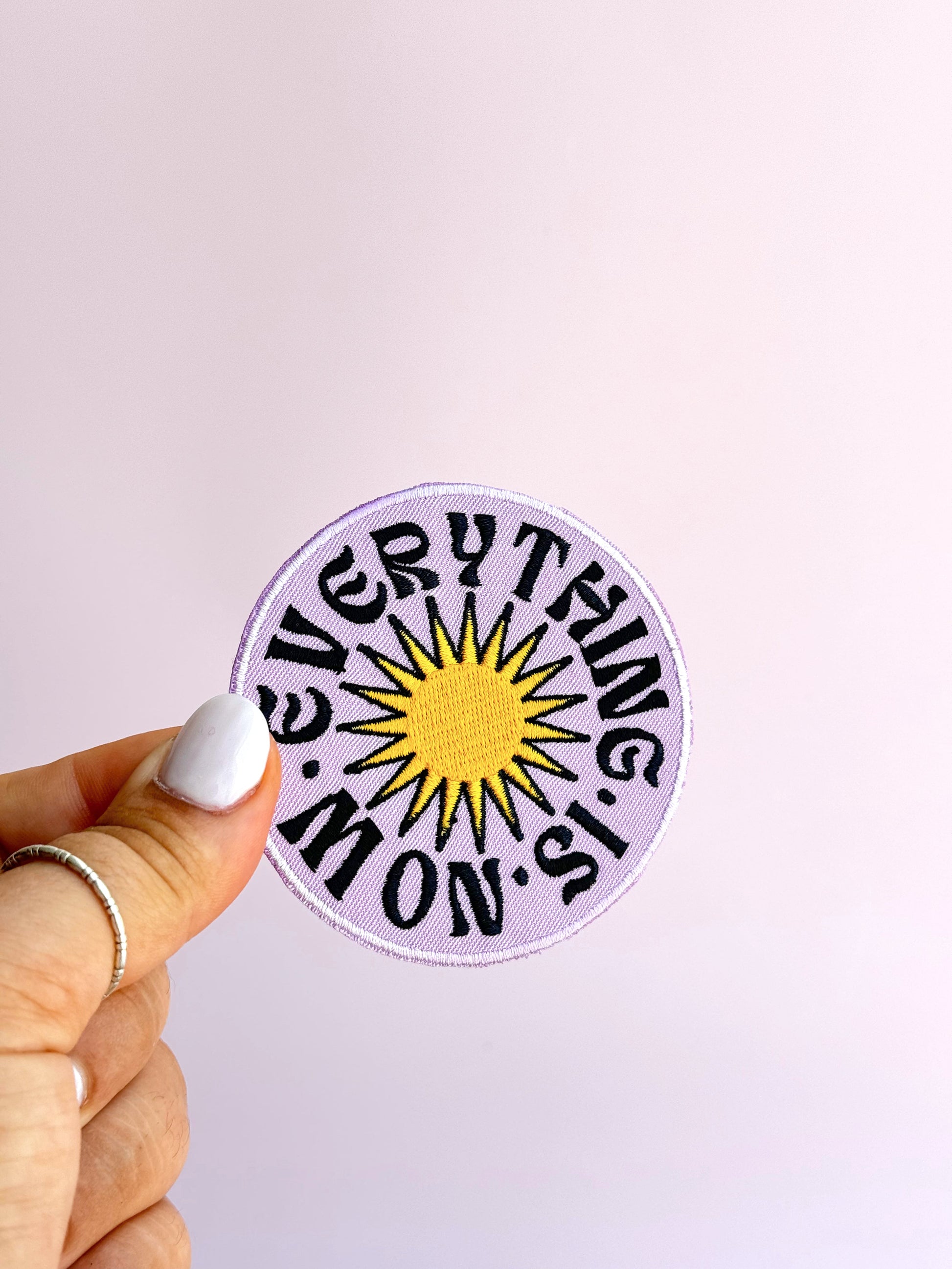 Everything is Now (Iron-On) Embroidered Patch - Concordia Style Boutique