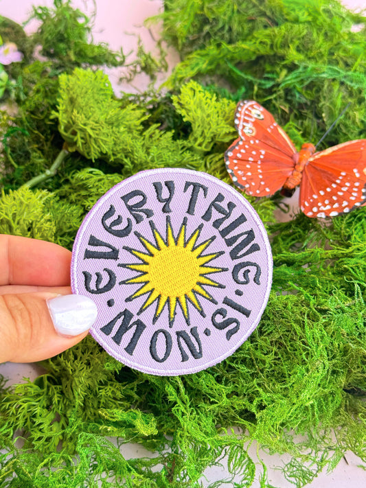 Everything is Now (Iron-On) Embroidered Patch - Concordia Style Boutique