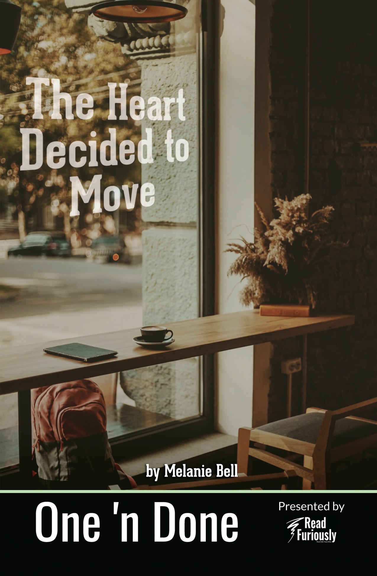 The Heart Decided to Move - One 'n Done 12