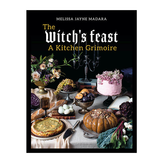 The Witch's Feast - A Kitchen Grimoire - Concordia Style Boutique