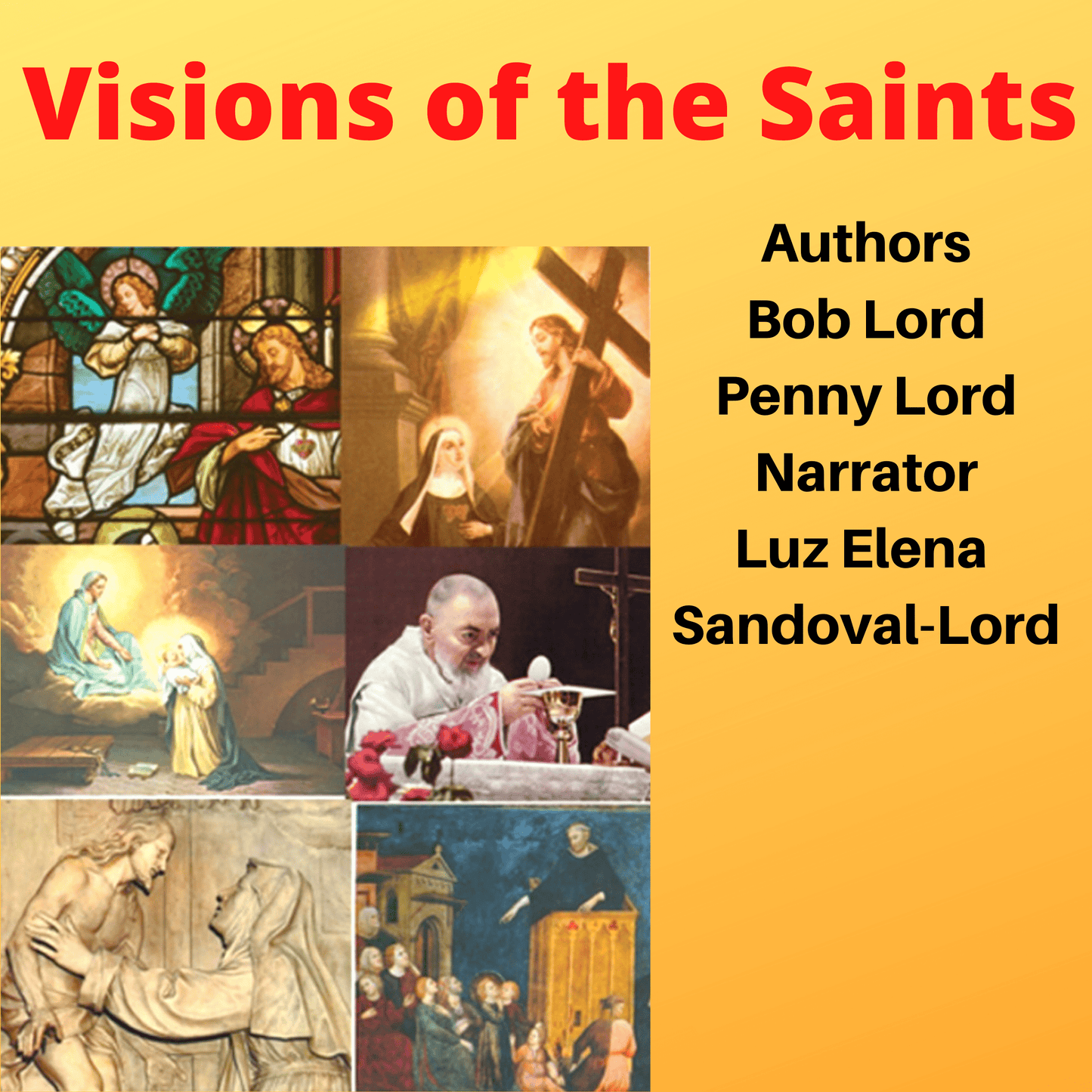 Visions of Heaven Hell and Purgatory Book
