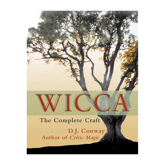 Wicca: The Complete Craft - Premium Book from The Witches Sage LLC - Just $25! Shop now at Concordia Style Boutique