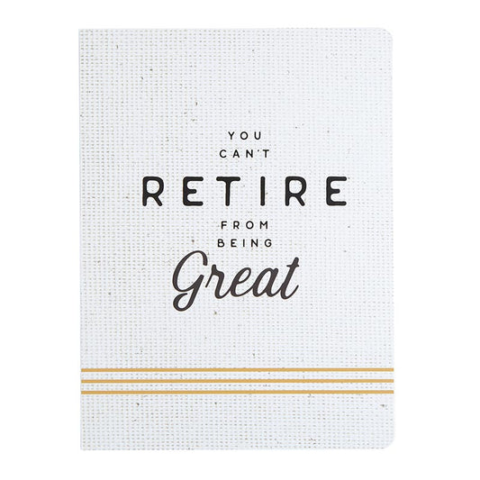 You Can't Retire From Being Great Coptic Bound Journal Notebook - Premium Journal from The Bullish Store - Just $14.95! Shop now at Concordia Style Boutique