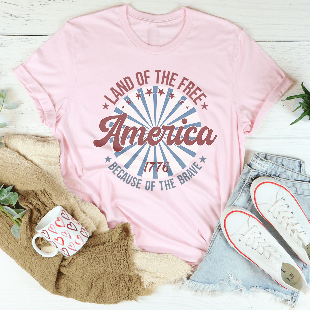 America Land Of The Free Because Of The Brave 1776 Tee - Concordia Style Boutique