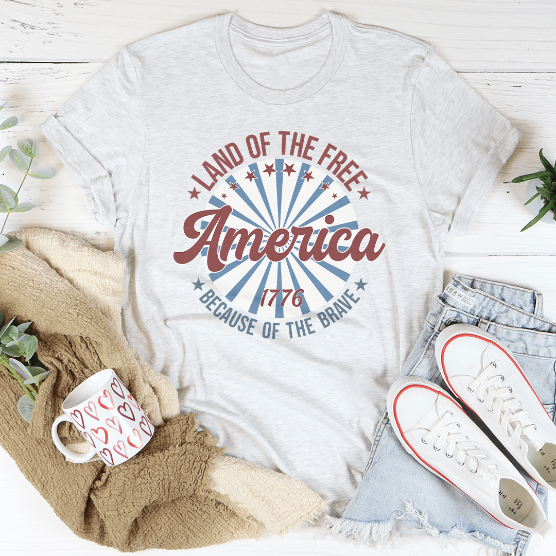 America Land Of The Free Because Of The Brave 1776 Tee - Concordia Style Boutique
