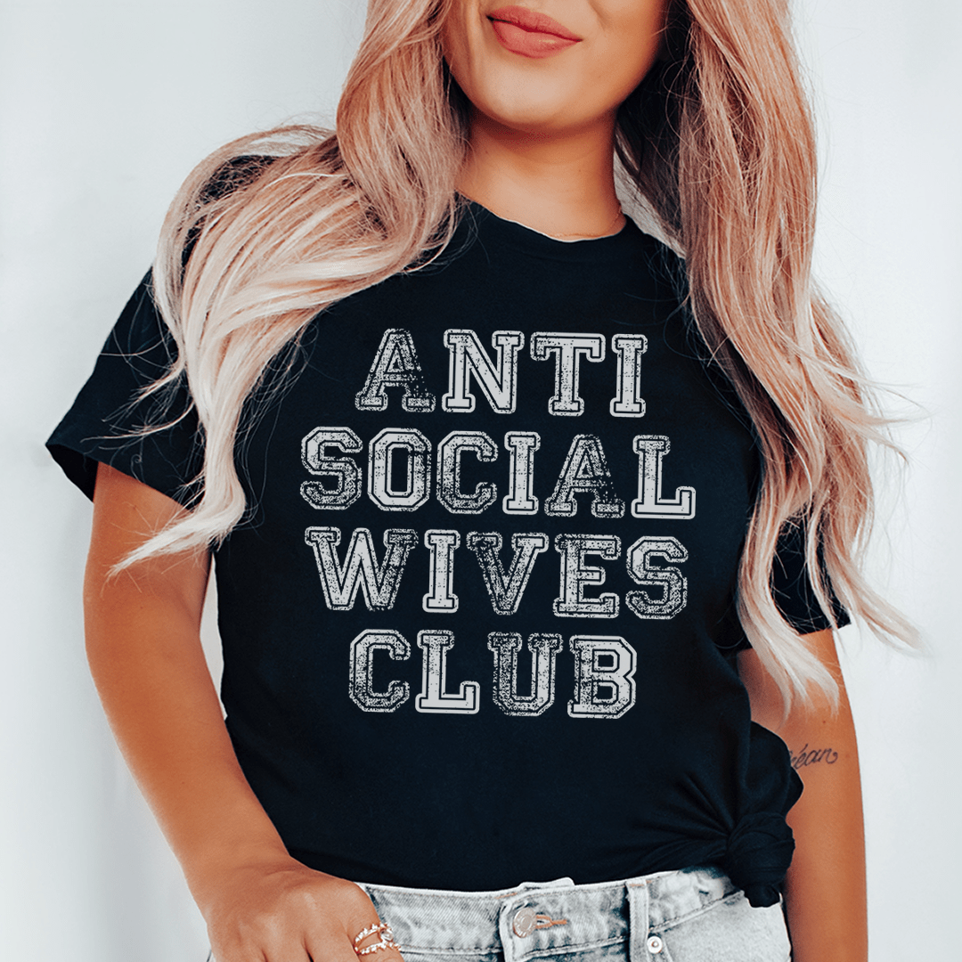 Anti Social Wives Club Tee - Concordia Style Boutique